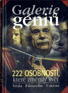 Galerie géniů, aneb, Kdo byl kdo - 200 osobností kultury 20. století
