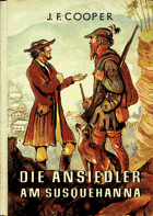 Die Ansiedler Am Susquehanna