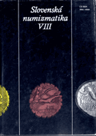 Slovenská numizmatika VIII