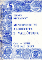 Mincovnictví Albrechta z Valdštejna