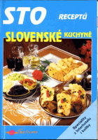 Sto receptů slovenské kuchyně