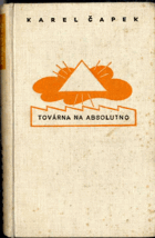 Továrna na absolutno - roman feuilleton