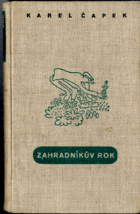 Zahradníkův rok - Pro poučení všech zahrádkářů