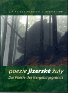 Poezie jizerské žuly