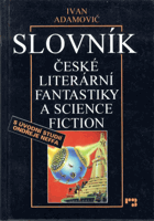 Slovník české literární fantastiky a science fiction
