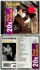 CD - Pavel Sedláček - Život je pes