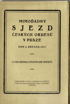 Mimořádný sjezd českých okresů v Praze dne 4. března 1927