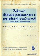 Zákonná dědická posloupnost a projednání pozůstalosti v zemích české a moravské