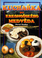 Kuchařka pro krkonošského medvěda