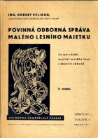 Povinná odborná správa malého lesního majetku