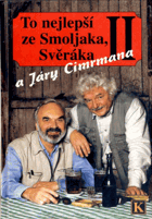 To nejlepší ze Smoljaka, Svěráka a Járy Cimrmana II