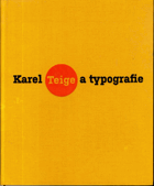Karel Teige a typografie - asymetrická harmonie