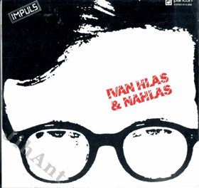 LP - Ivan Hlas a Nahlas