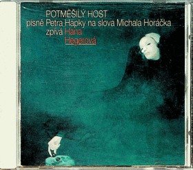 CD - Hana Hegerová - Potměšilý host