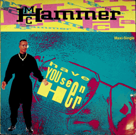 LP - MC HAMMER - Maxi Single - Have You Seen Her