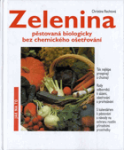 Zelenina pěstovaná biologicky bez chemického ošetření