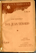 Don Juan Tenorio - nábožensko fantastické drama o dvou dílech