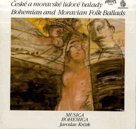 LP - České a moravské lidové balady - Musica Bohemica Jaroslav Krček