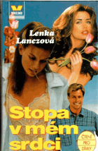 Stopa v mém srdci