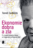 Ekonomie dobra a zla