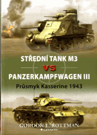 Střední tank M3 vs Panzerkampfwagen III - průsmyk Kasserine 1943