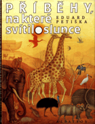 Příběhy, na které svítilo slunce