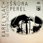 LP - Karel Vlach se svým orchestrem - Šňůra perel - Trezor