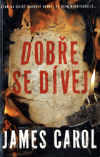 Dobře se dívej