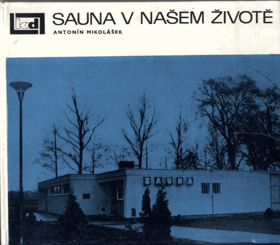 Sauna v našem životě
