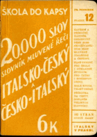 Slovník mluvené řeči italsko - český a česko - italský