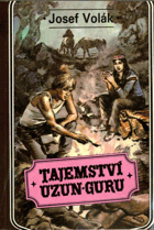 Tajemství Uzun-Guru - v horách Ťan-šanu
