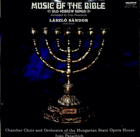 LP -  LP Music Of The Bible, Old HebreW Songs, László Sándor