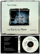 CD - Maxi Single - Toni Childs - I´ve Got To Go Mow
