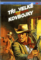 Tři velké RODOKAPS kovbokly 1 - 1993