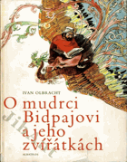 O mudrci Bidpajovi a jeho zvířátkách