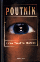 Poutník - první kniha Čtvrtého světa